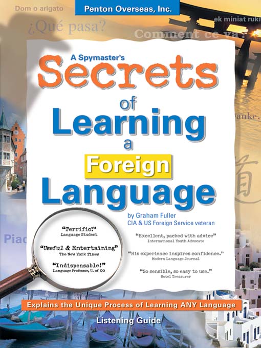 Title details for A Spymaster's Secrets of Learning a Foreign Language by Graham Fuller - Wait list